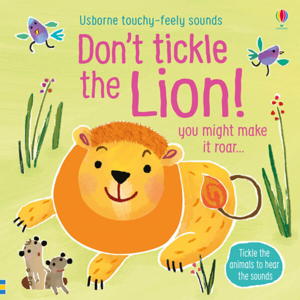 Carte pagini cartonate - Don't Tickle the Lion! - Usborne